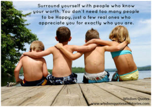 Surround-yourself-with-people-who-know-your-worth_-You-don’t-need-too-many-people-to-be-Happy-just-a-few-real-ones-who-appreciate-you-for-exactly-who-you-are
